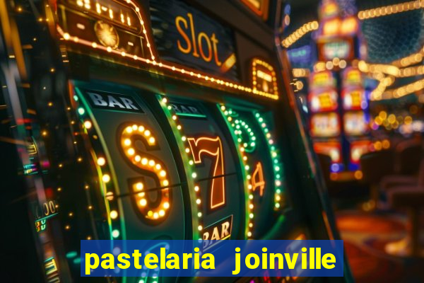 pastelaria joinville zona sul